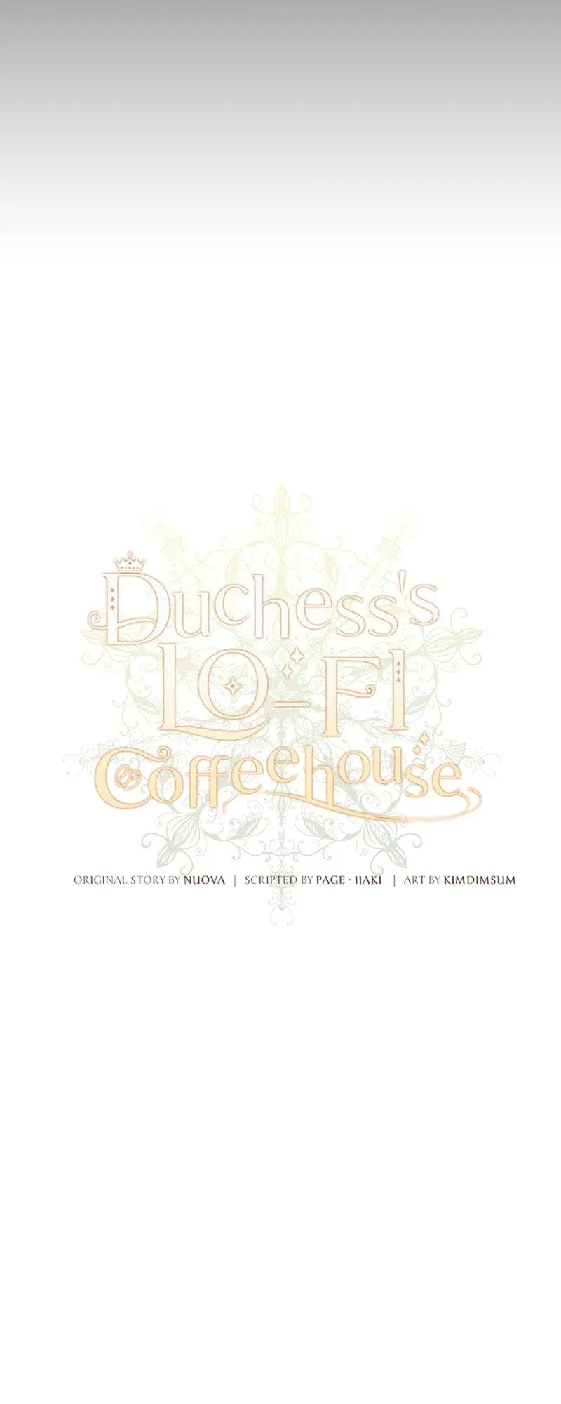 Duchess’s Lo-Fi Coffeehouse - Chapter 74