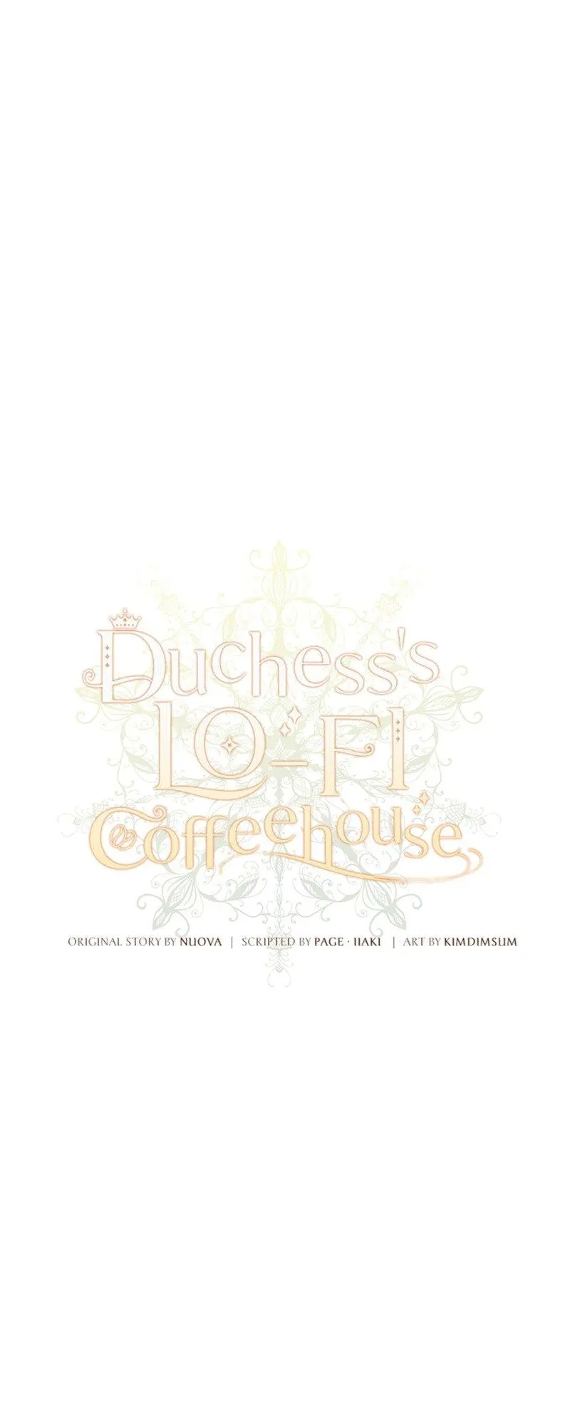 Duchess’s Lo-Fi Coffeehouse - Chapter 66