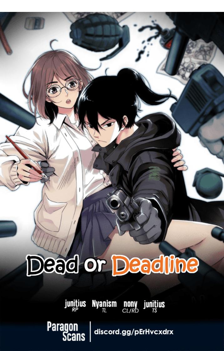 Dead Or Deadline - Chapter 2