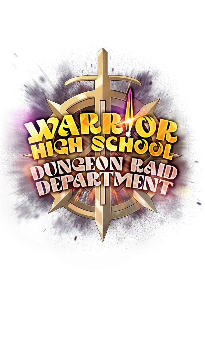 Warrior High School – Dungeon Raid Department - Chapter 39