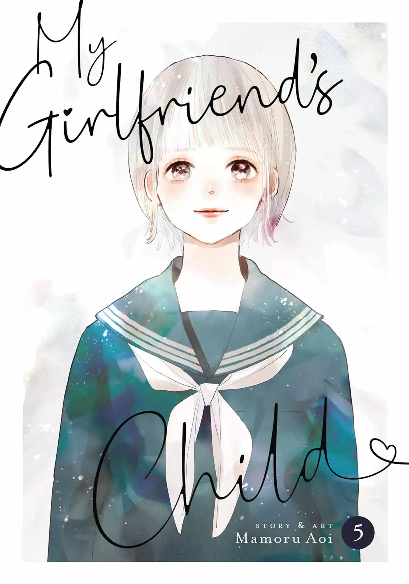 My Girlfriend's Child - Chapter 17