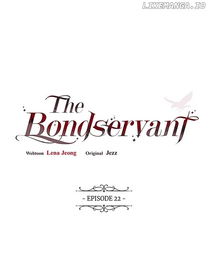 The Bondservant - Chapter 22