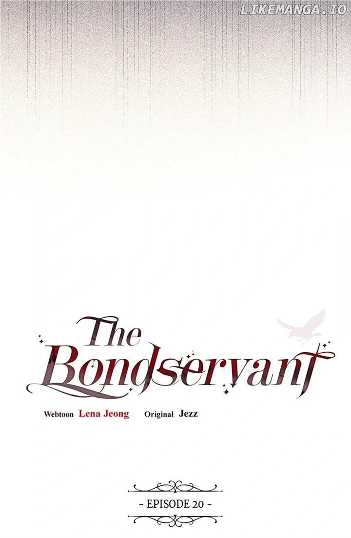 The Bondservant - Chapter 20