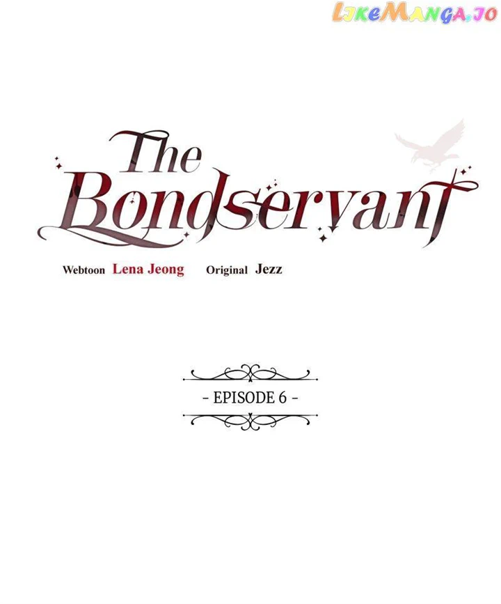 The Bondservant - Chapter 6