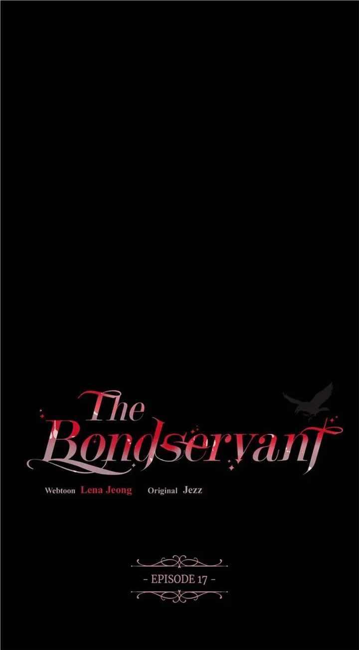 The Bondservant - Chapter 17