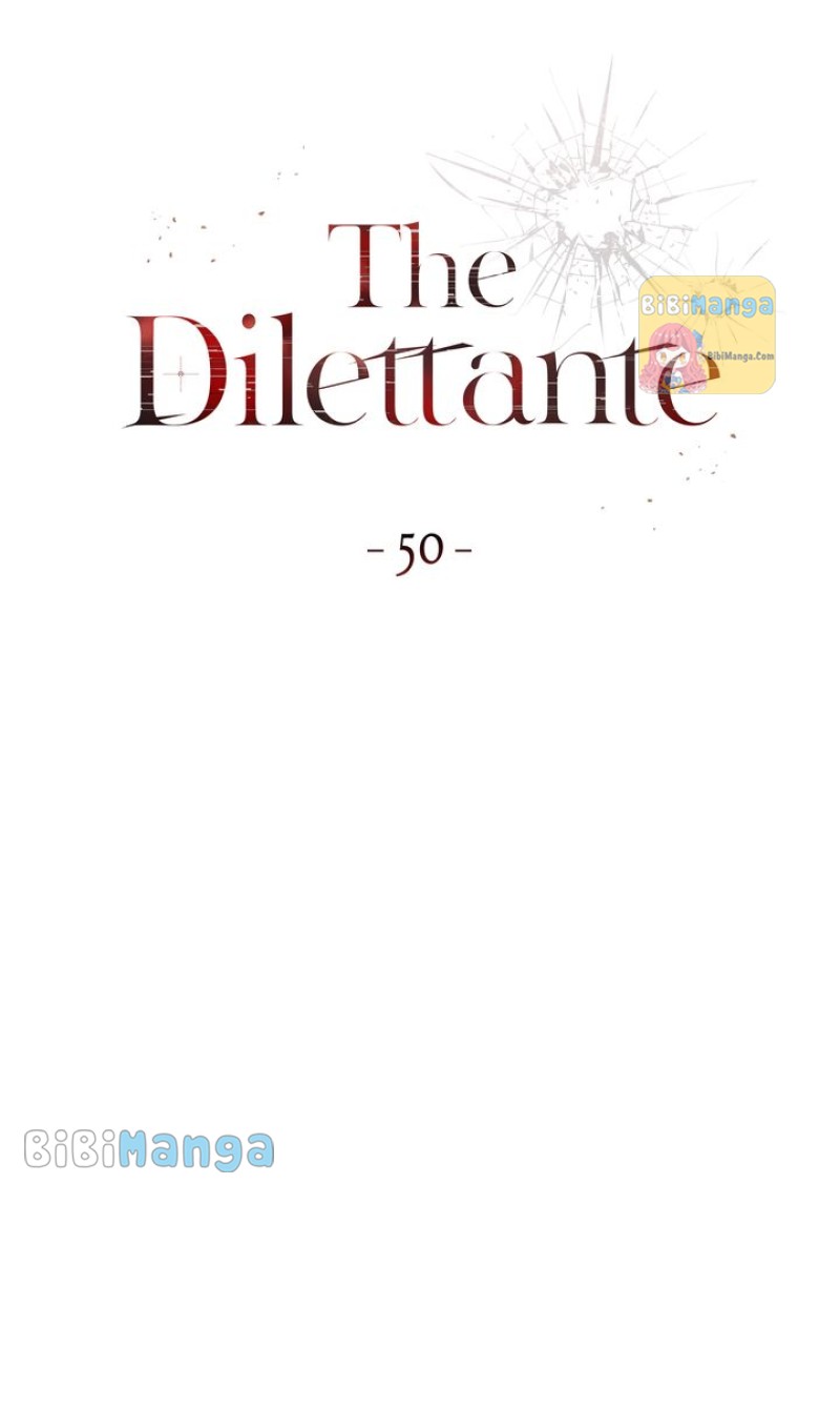 The Dilettante - Chapter 50