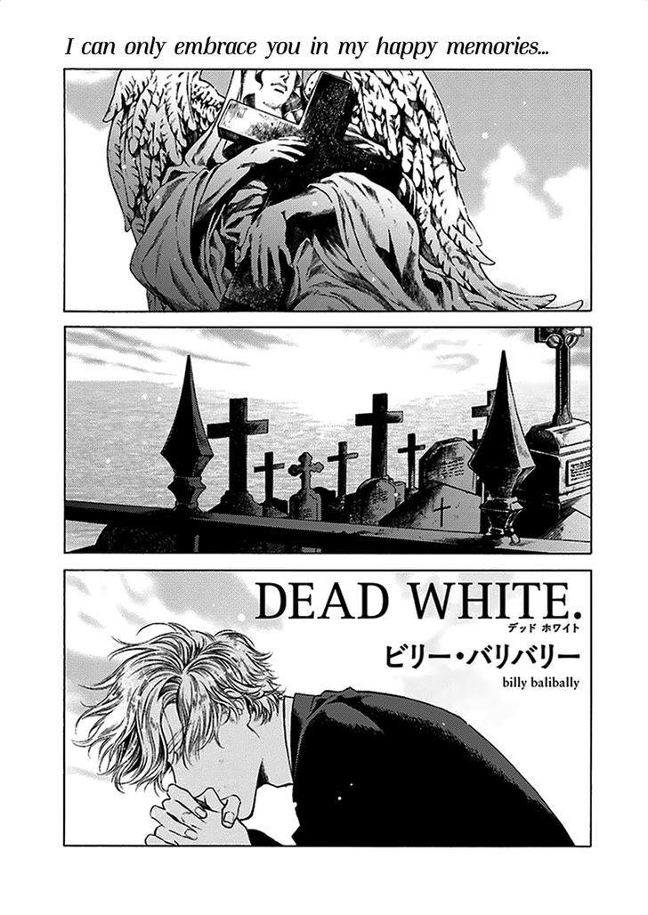 Dead White - Chapter 1 : Oneshot