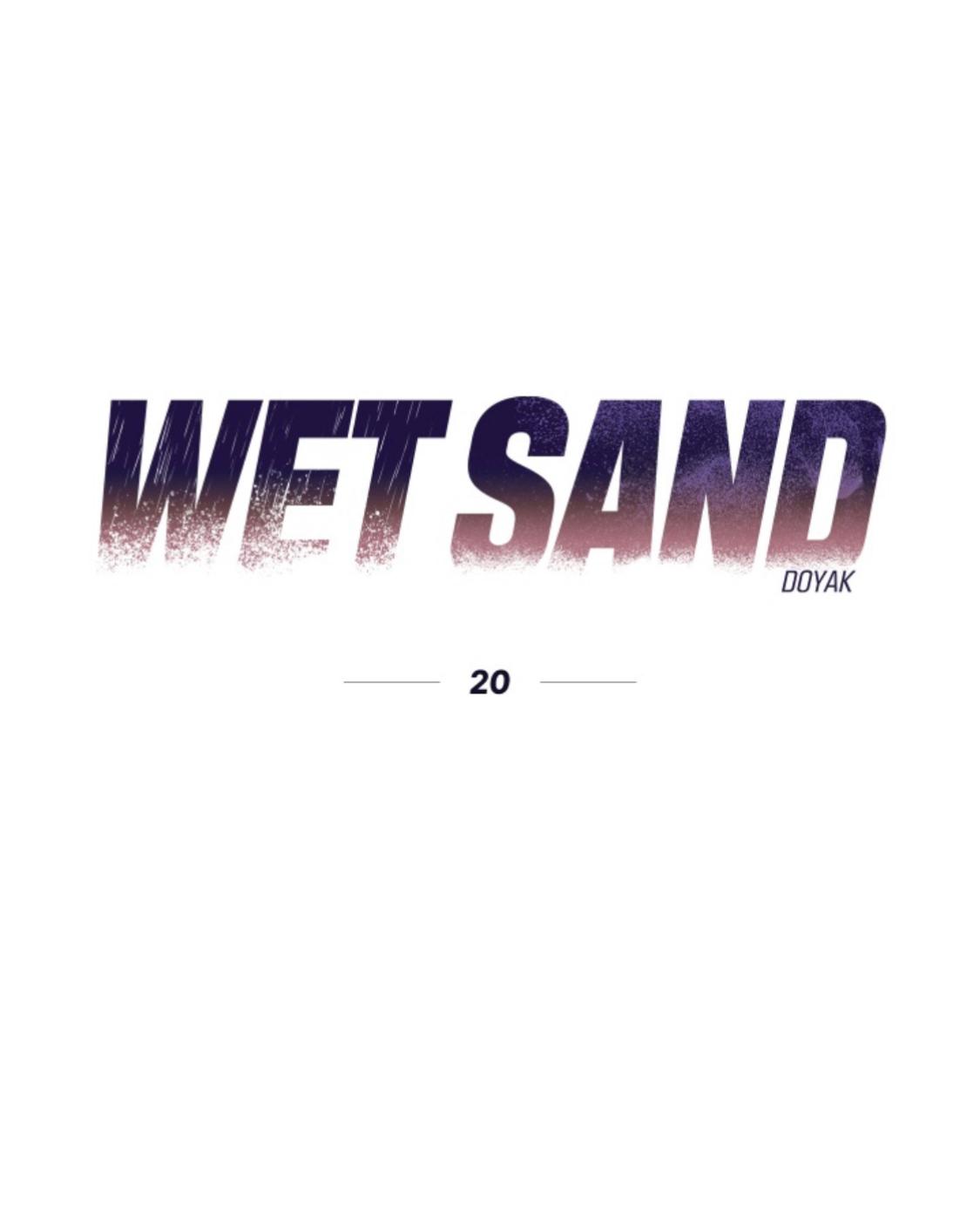 Wet Sand - Chapter 20