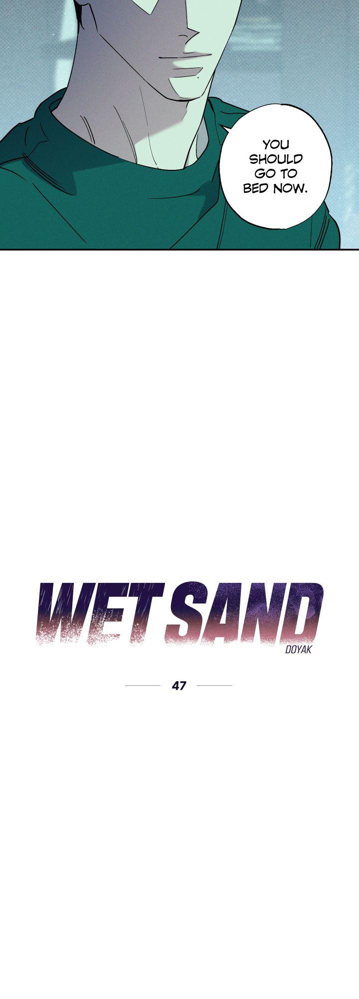 Wet Sand - Chapter 47