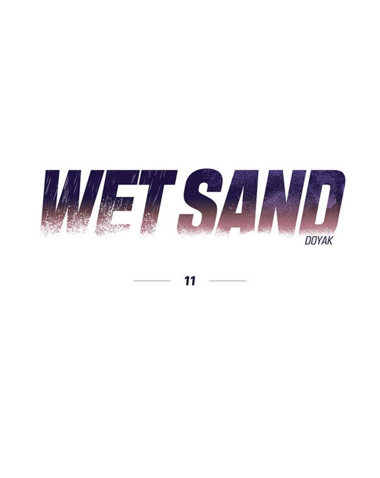 Wet Sand - Chapter 11