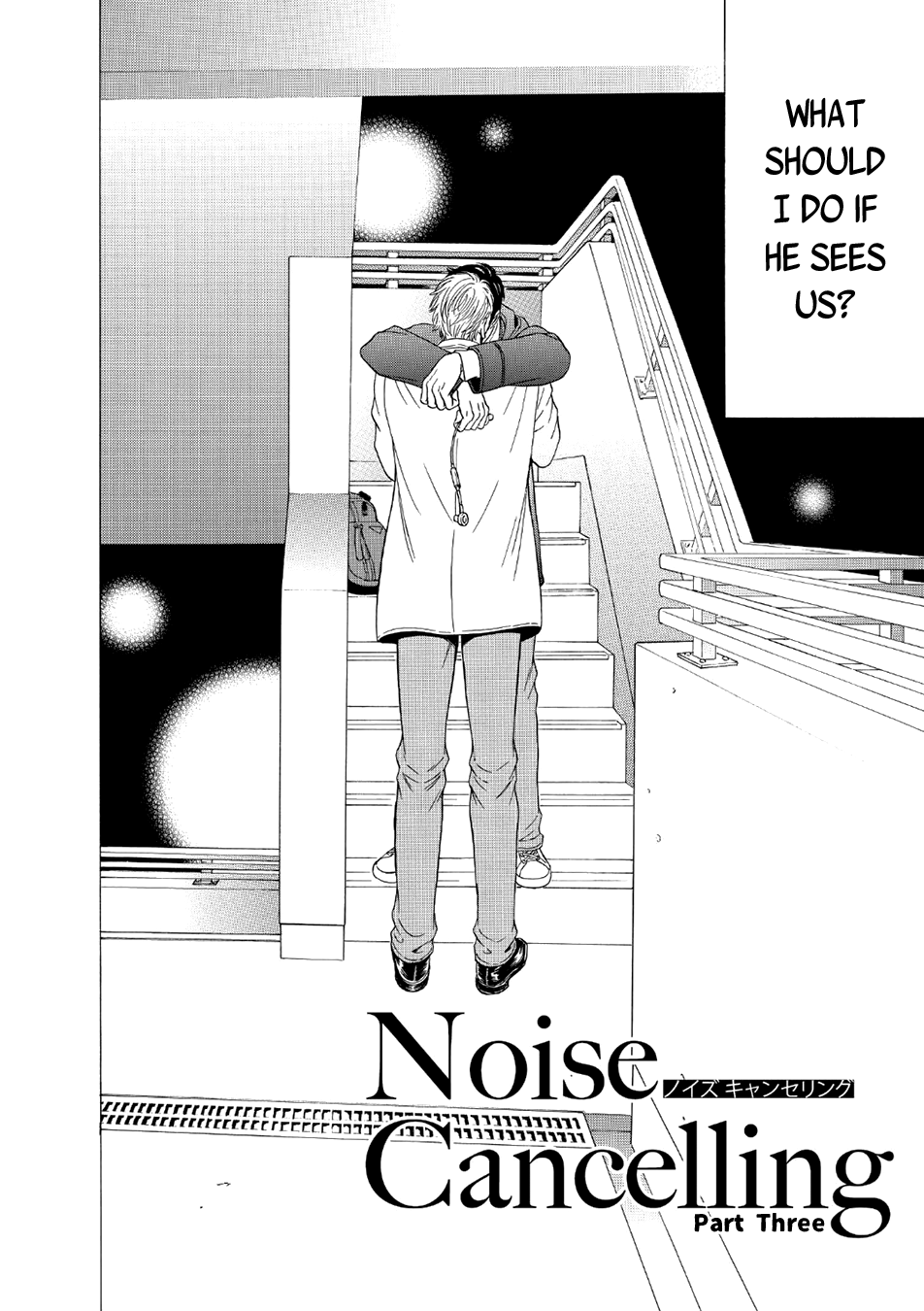 Noise Cancelling - Vol.1 Chapter 4