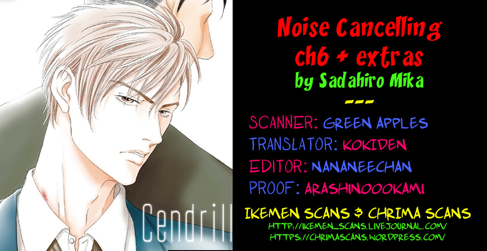 Noise Cancelling - Vol.1 Chapter 6: End