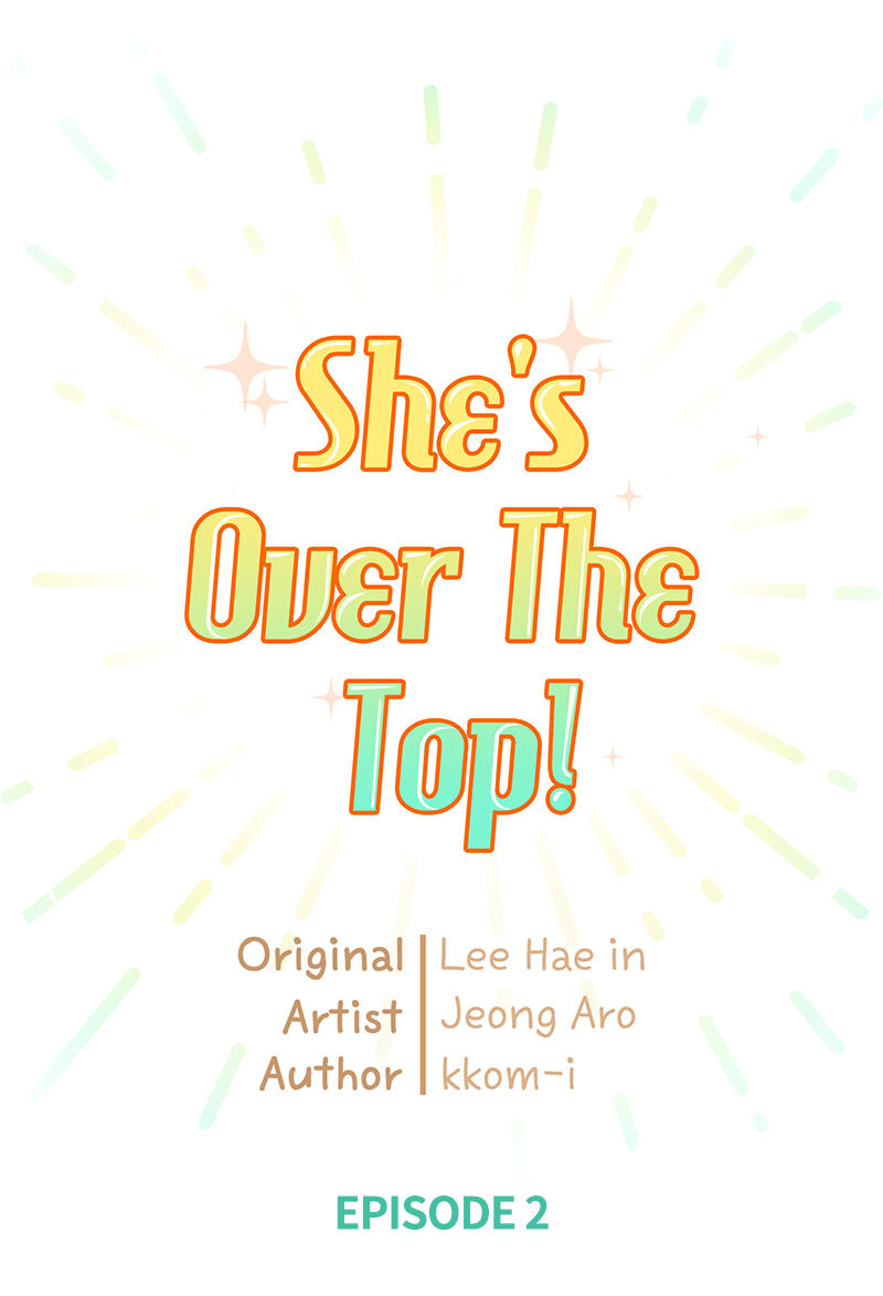 She’s Over The Top! - Chapter 2