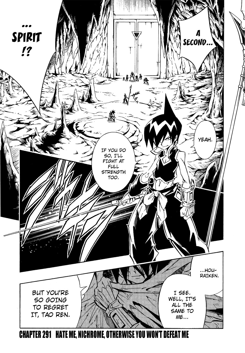 Shaman King - Vol.33 Chapter 291 : Hate Me, Nichrome, Otherwise I Won't Lose