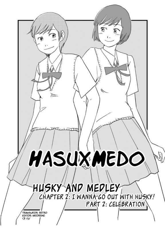 Husky And Medley - Vol.1 Chapter 3 : Celebration