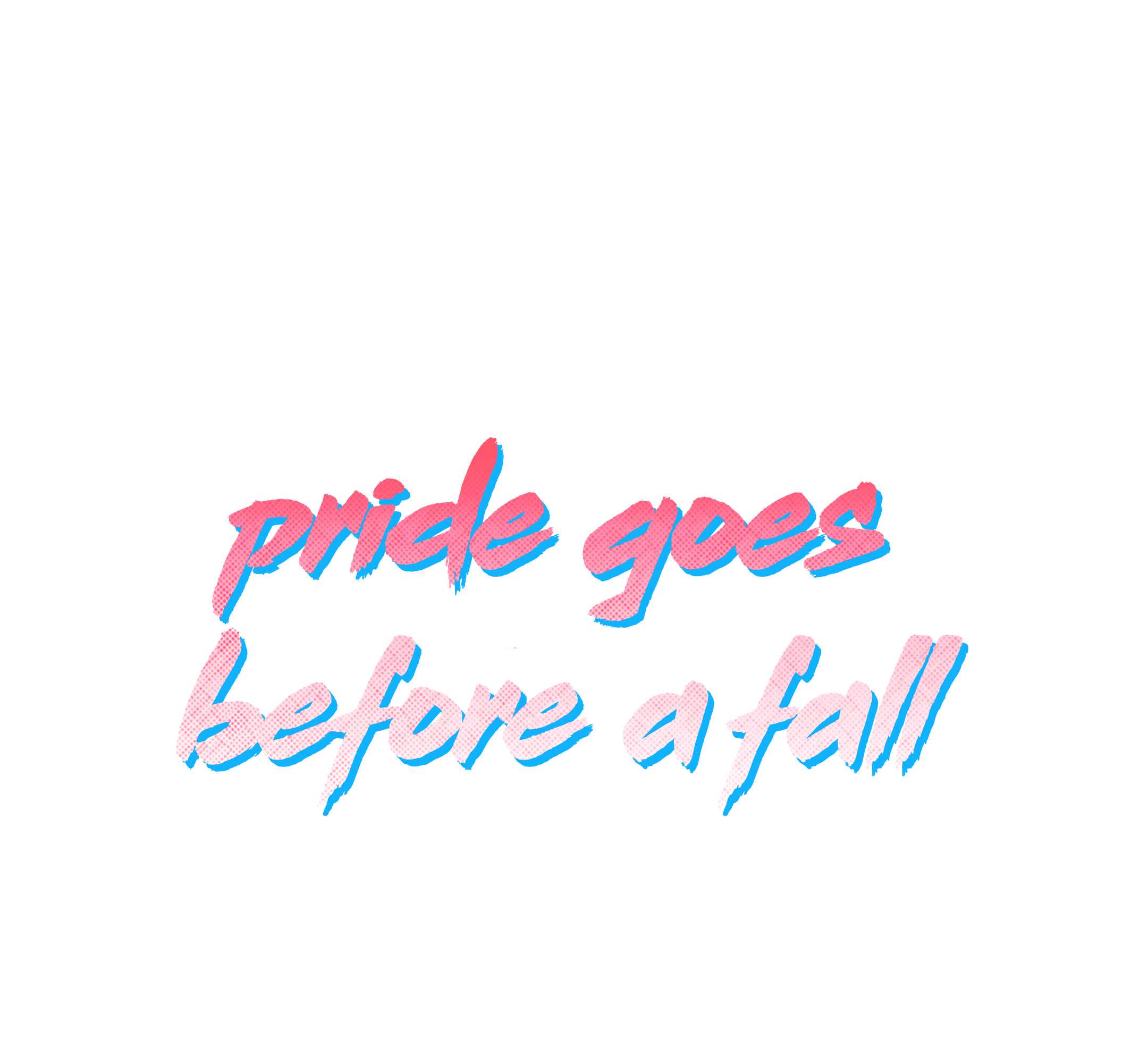 Pride Goes Before A Fall - Chapter 3