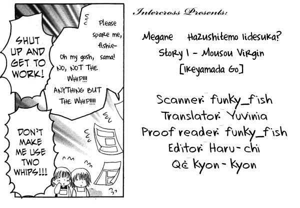 Megane - Hazushitemo Ii Desu Ka? - Vol.1 Chapter 1 : Bousou♥Otome