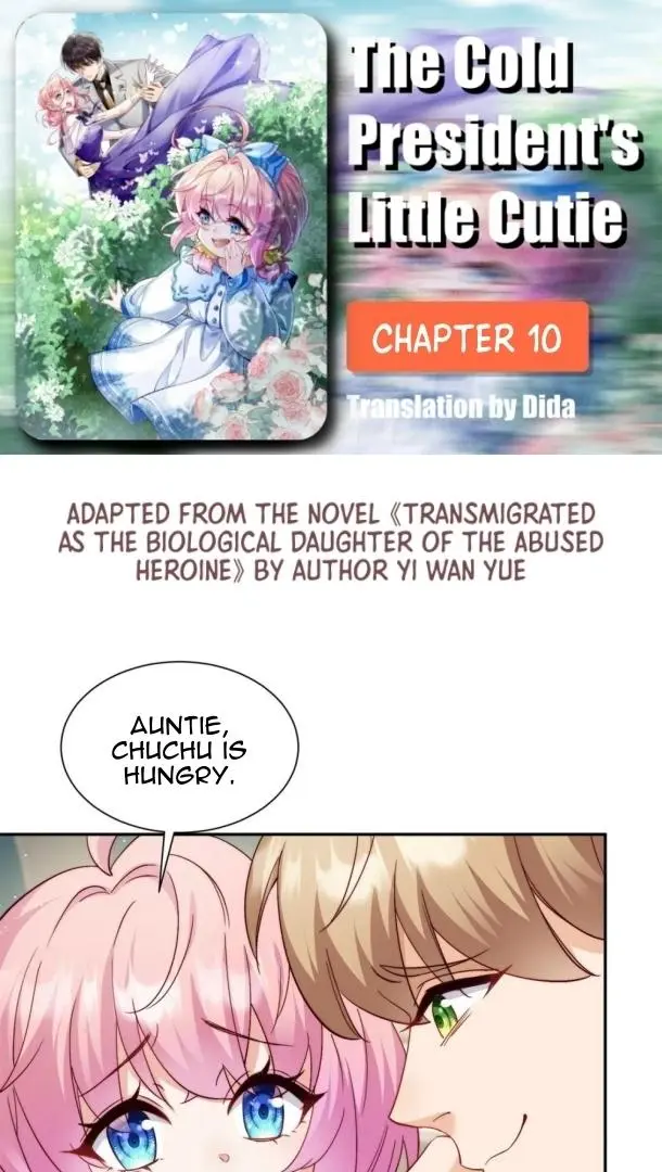 The Cold President's Little Cutie - Chapter 10