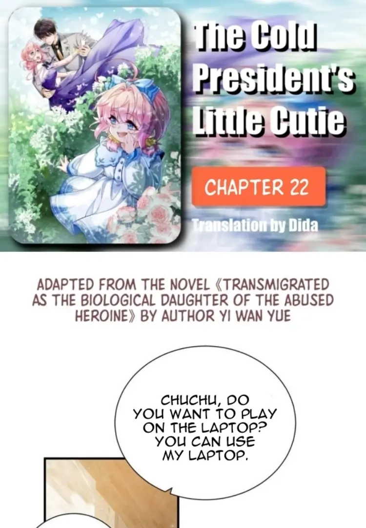 The Cold President's Little Cutie - Chapter 22