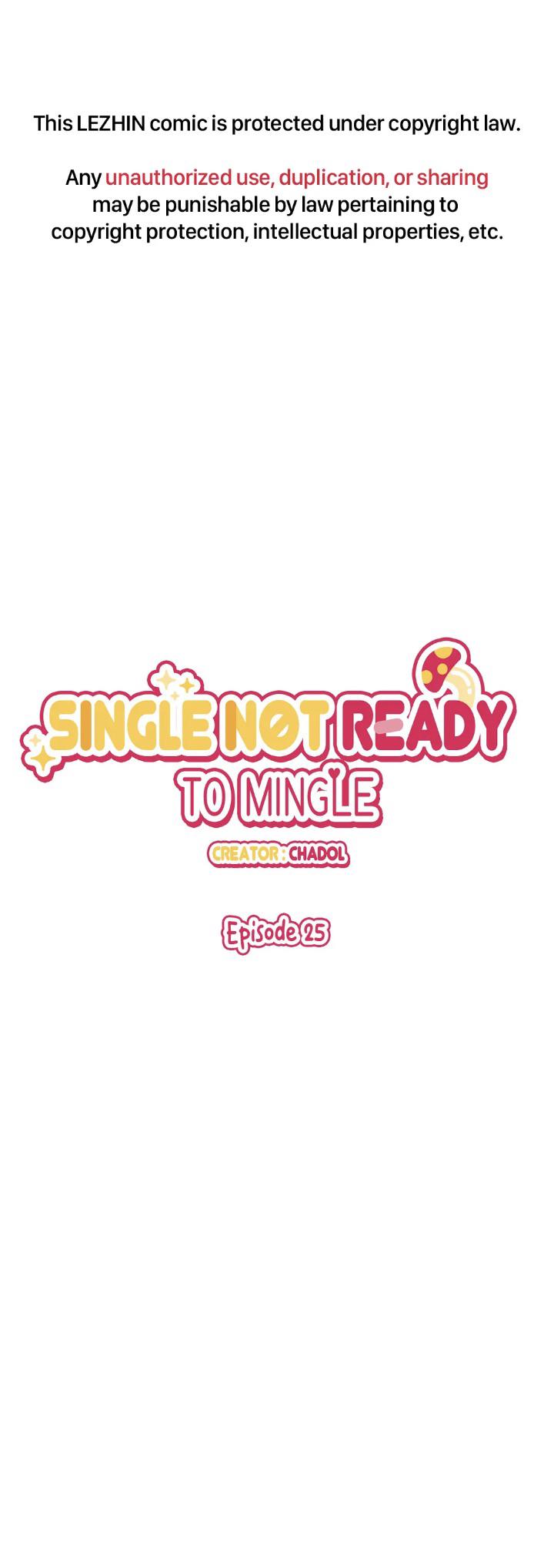 Single Not Ready To Mingle - Chapter 25