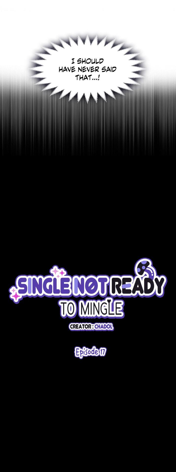 Single Not Ready To Mingle - Chapter 17