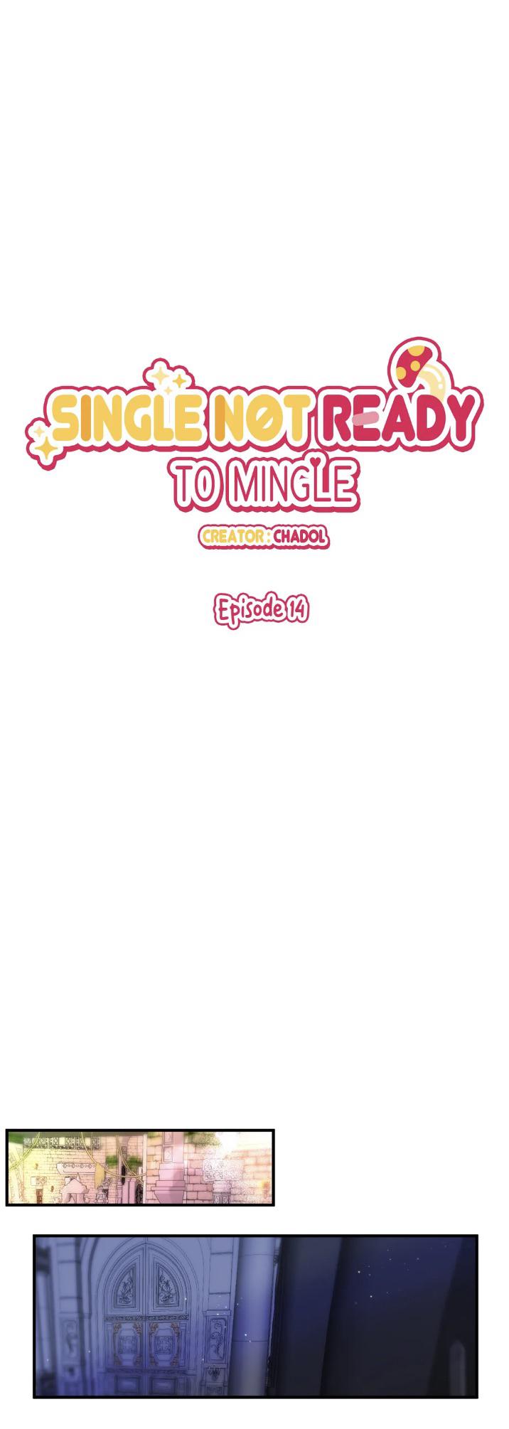 Single Not Ready To Mingle - Chapter 14