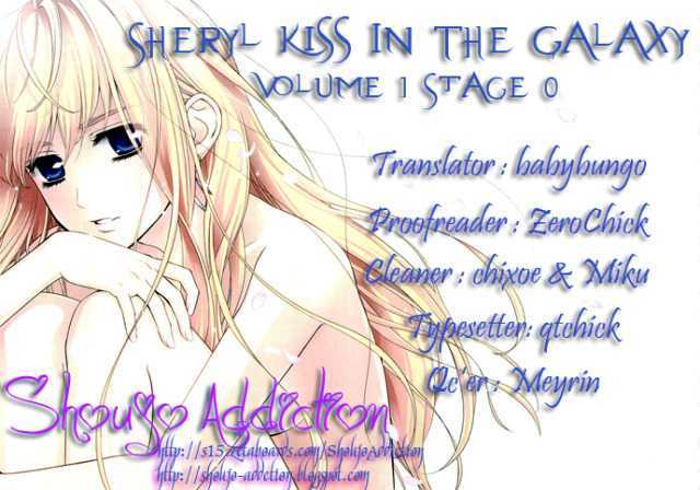 Sheryl - Kiss In The Galaxy - Vol.1 Chapter 0 : Star By Birth