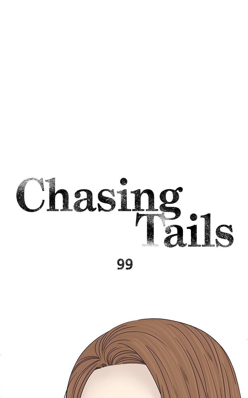 Chasing Tails - Chapter 99