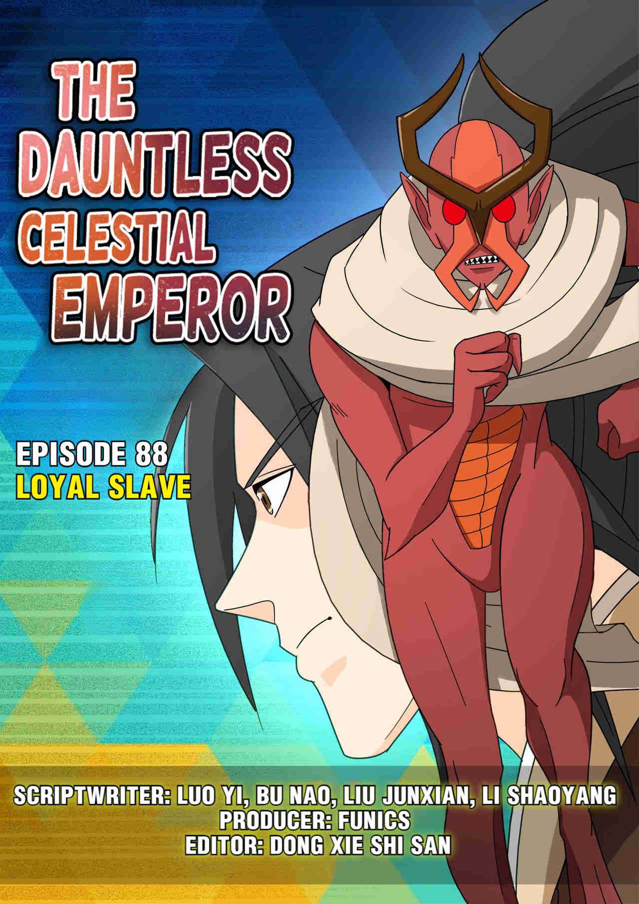 The Dauntless Celestial Emperor - Chapter 88: Don't Hit My Master