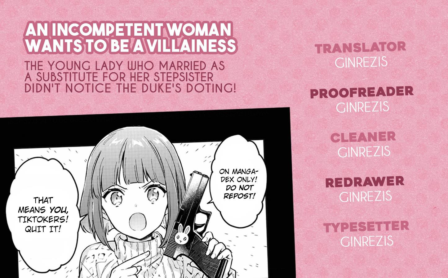 An Incompetent Woman Wants To Be A Villainess ~The Young Lady Who Married As A Substitute For Her Stepsister Didn't Notice The Duke's Doting~ - Chapter 3: The Bad Girl Has Begun