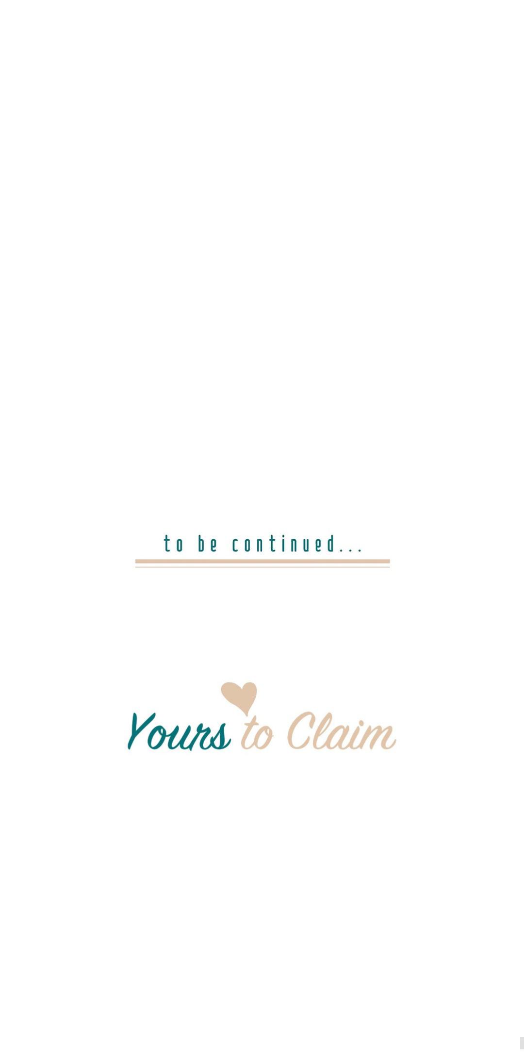 Yours To Claim - Chapter 105