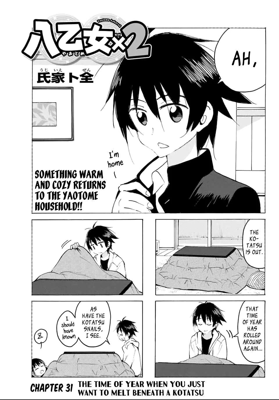 Yaotome X 2 - Vol.3 Chapter 31: The Time Of Year When You Just Want To Melt Beneath A Kotatsu