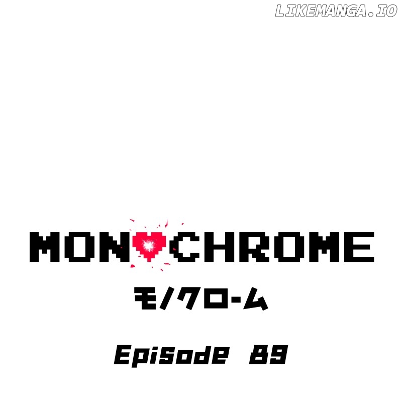 Monochrome - Chapter 89