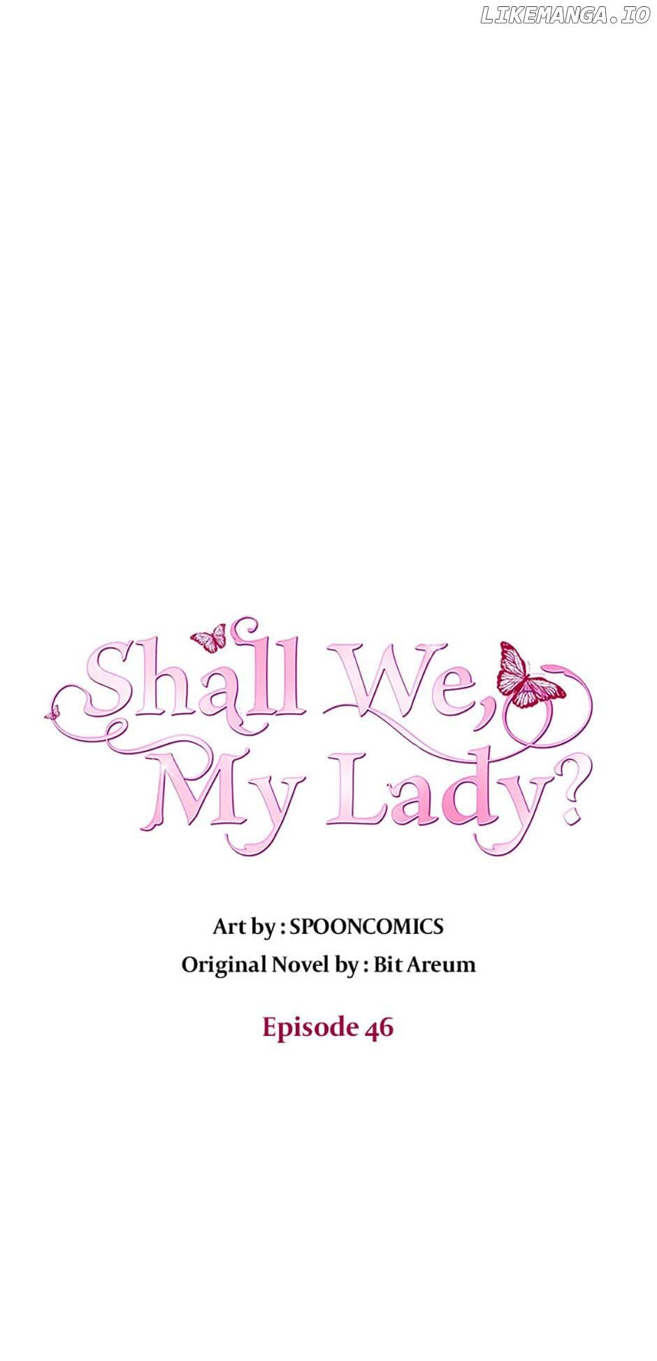 Shall We, My Lady? - Chapter 46