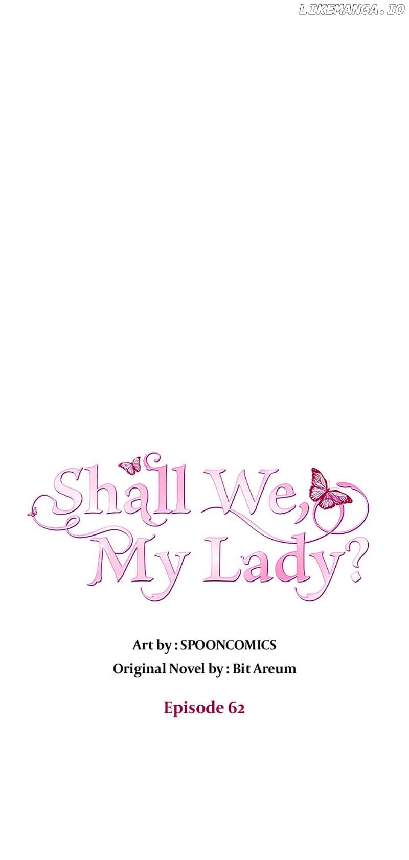 Shall We, My Lady? - Chapter 62