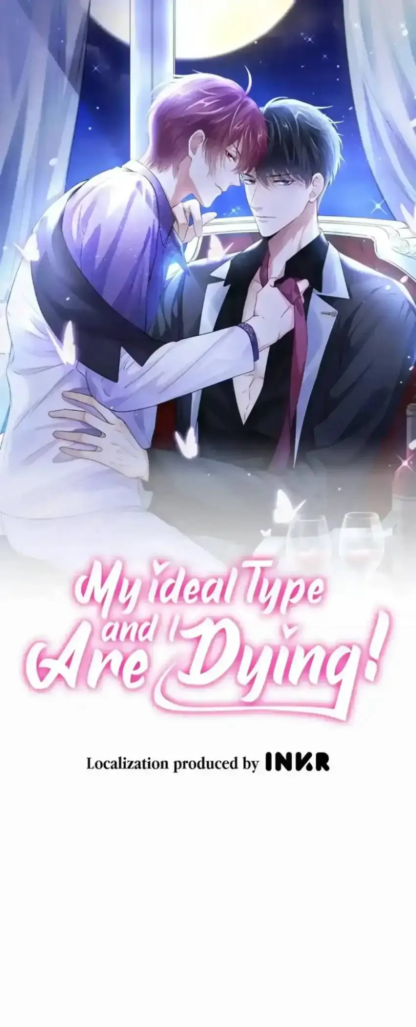 I And My Ideal Type Are Dying! - Chapter 107