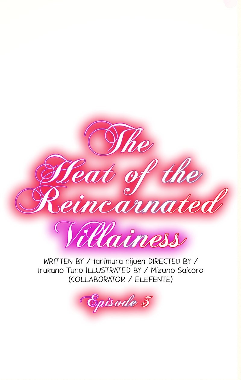 The Heat Of The Reincarnated Villainess - Chapter 3