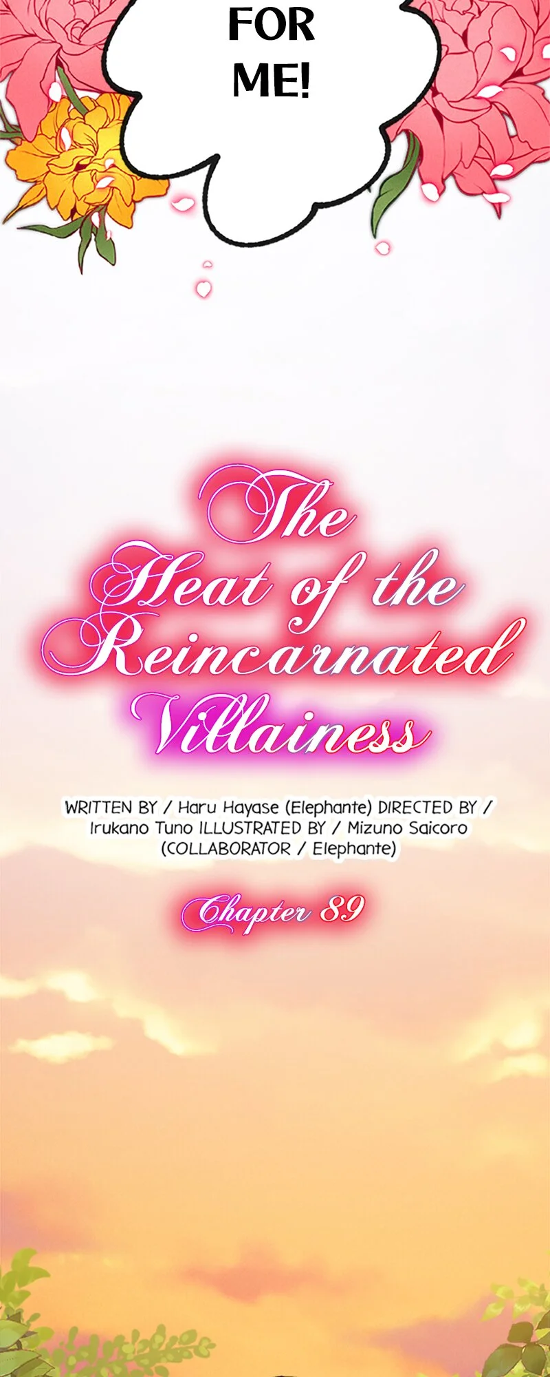 The Heat Of The Reincarnated Villainess - Chapter 89