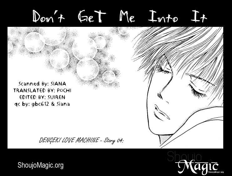 Dengenki Love Machine - Vol.1 Chapter 4 : Don T Get Me Into It