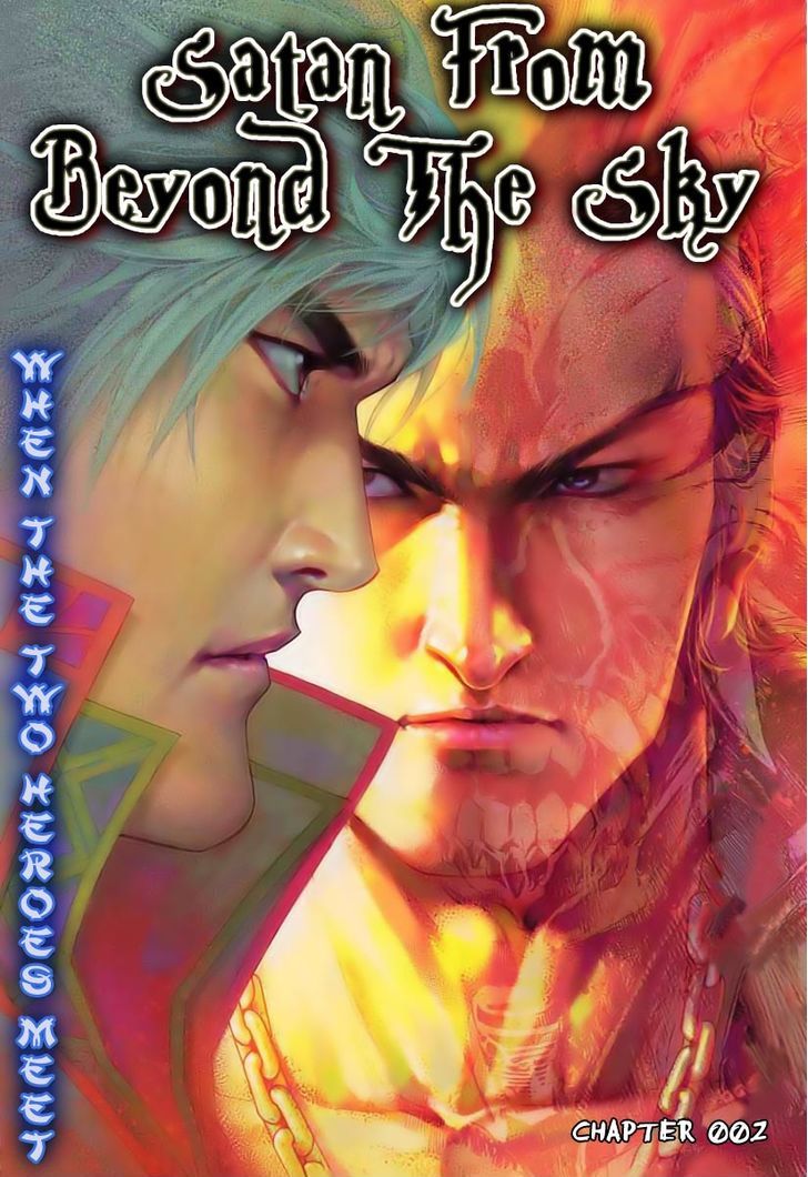 Satan From Beyond The Sky - Chapter 2 : When The Two Heroes Meet