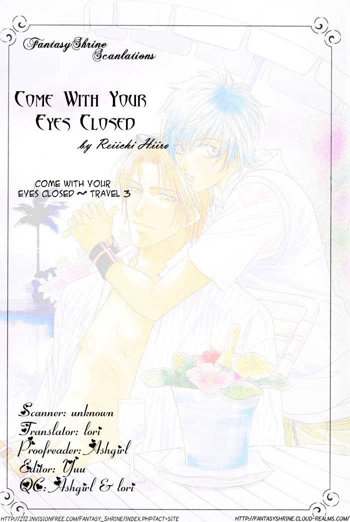 Me Wo Tojite Oide Yo - Vol.1 Chapter 3 : Come With Your Eyes Closed ~ Travel 3