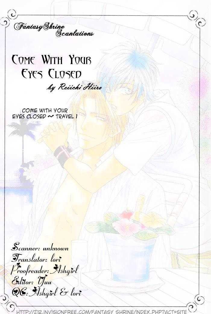 Me Wo Tojite Oide Yo - Vol.1 Chapter 1 : Come With Your  Eyes Closed ~ Travel 1