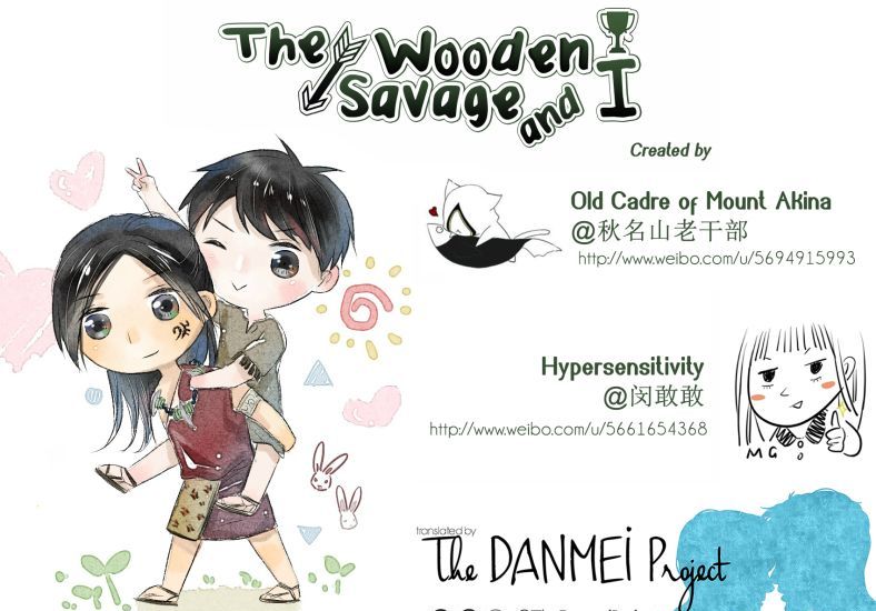 The Wooden Savage And I - Chapter 1