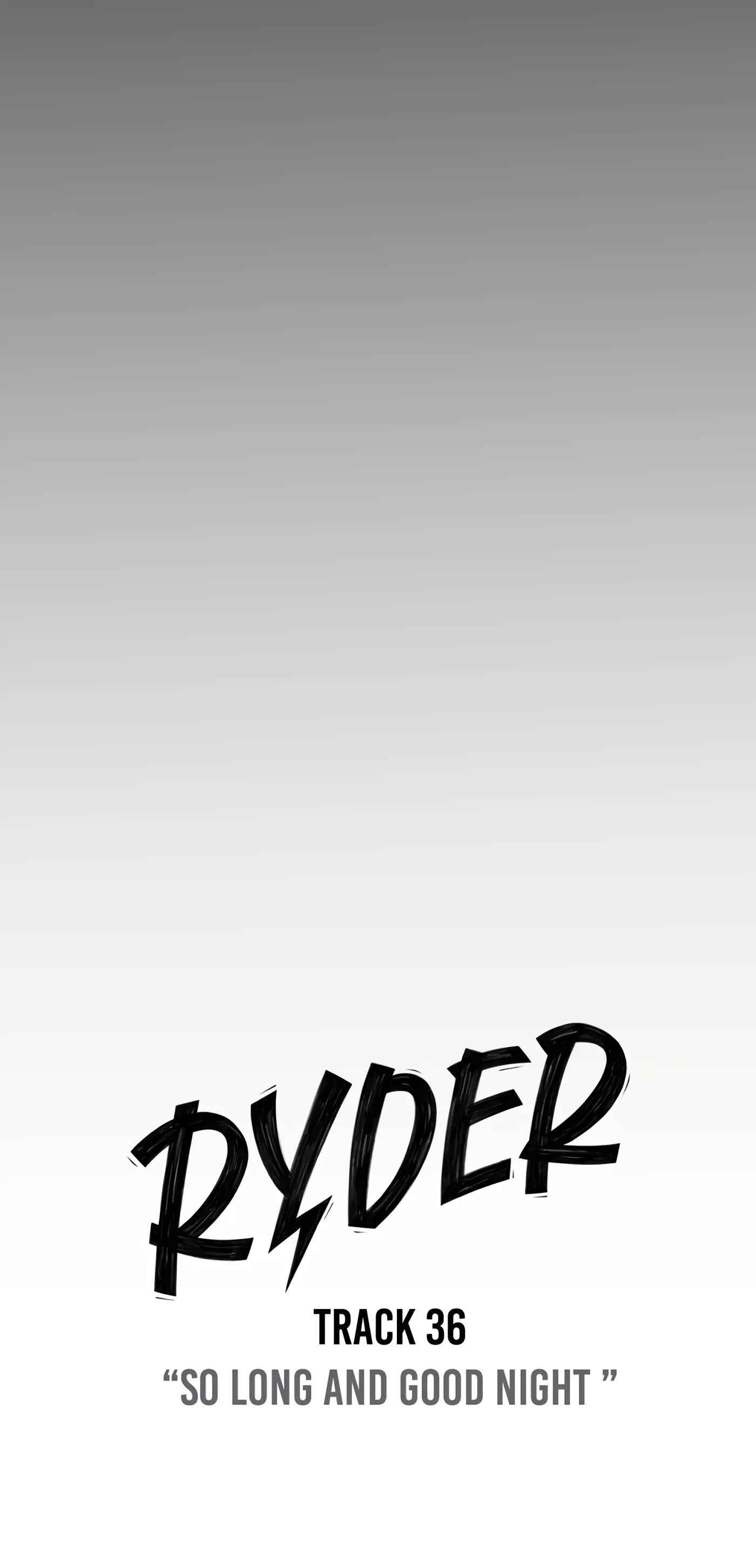 Ryder - Chapter 36