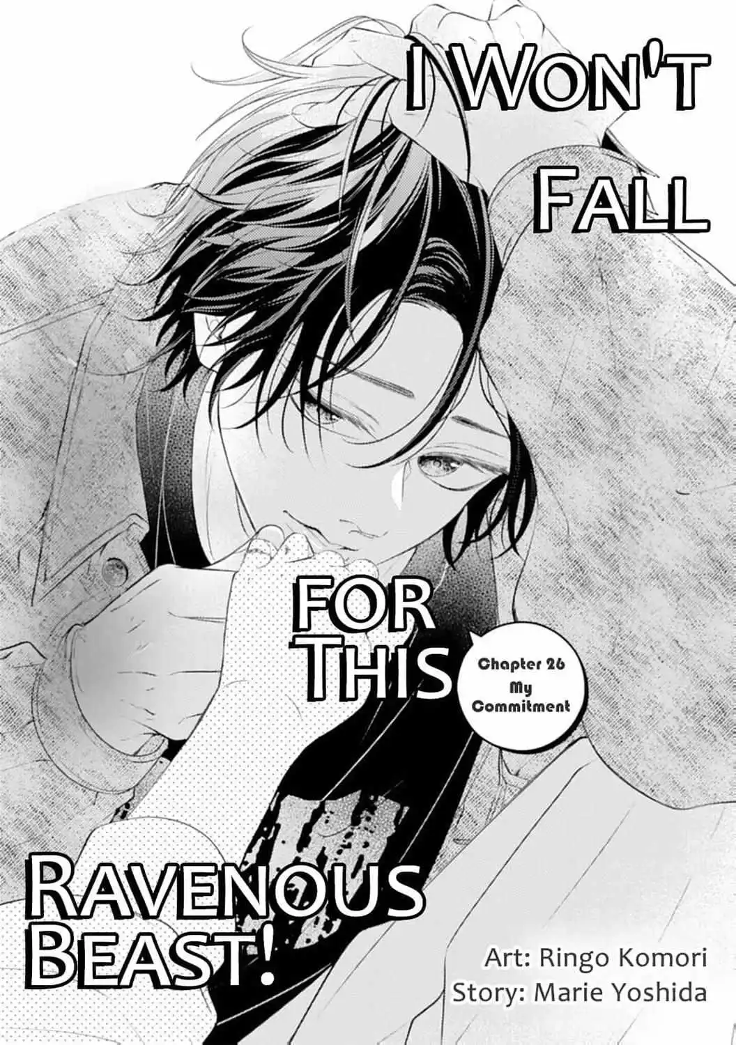 I Won't Fall For This Ravenous Beast! - Chapter 26