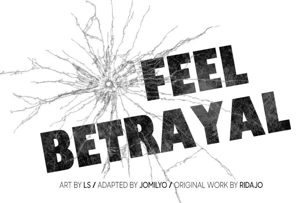 Feel Betrayal - Chapter 21