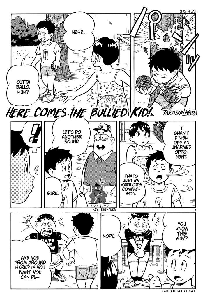 Here Comes The Bullied Kid! - Chapter 1