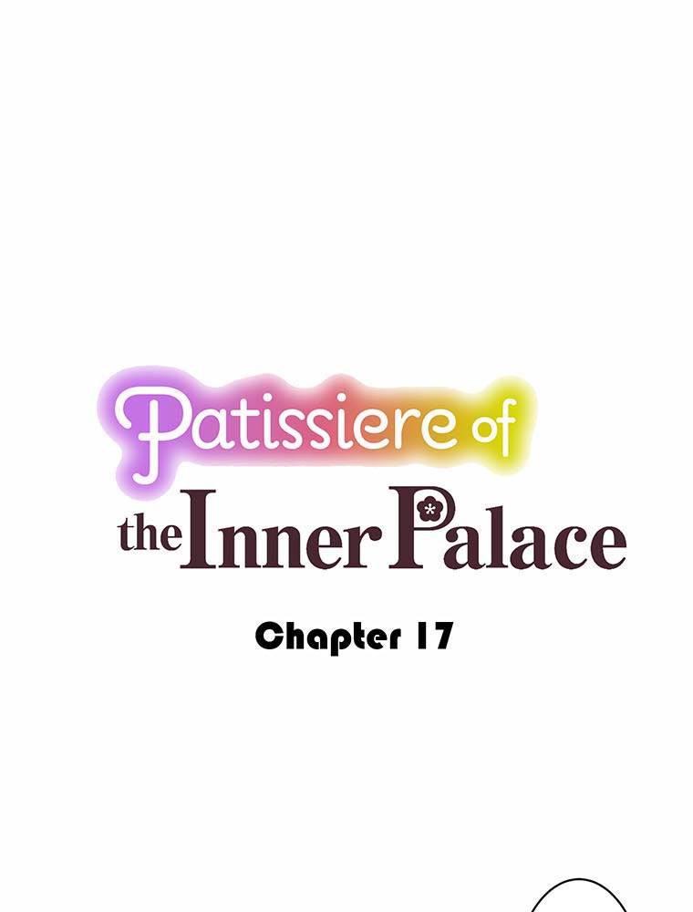 Patissiere Of The Inner Palace - Chapter 17