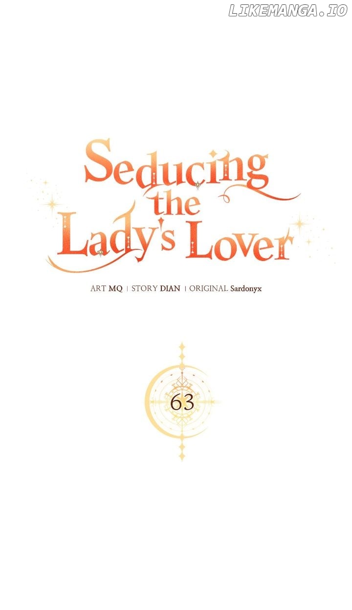 Seducing The Lady's Lover - Chapter 63