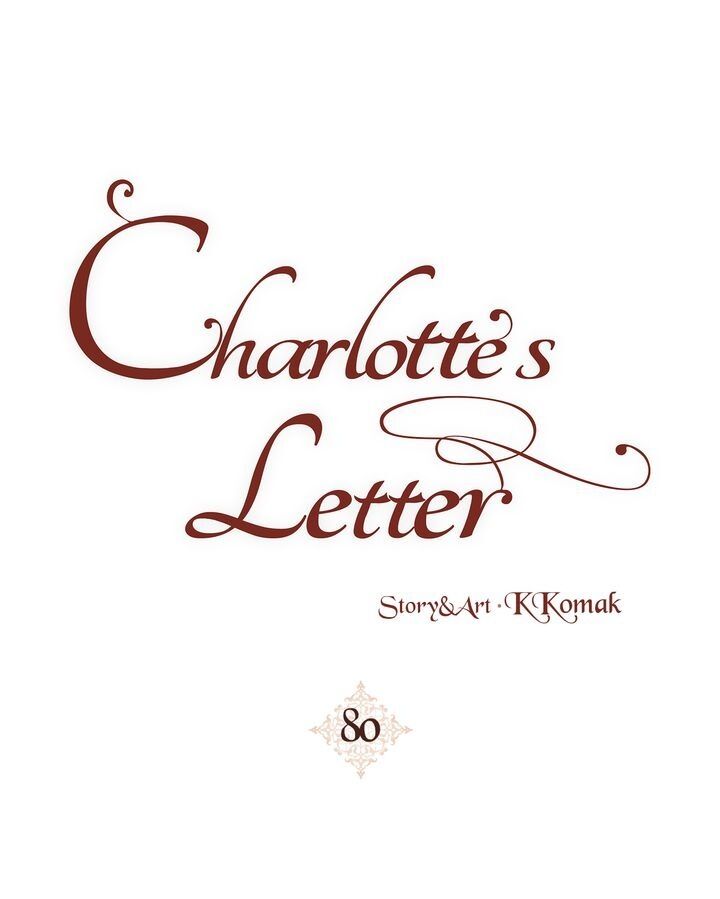 Charlotte’s Letter - Chapter 80 - End